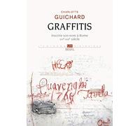 Graffitis: Inscrire son nom à Rome (XVIe-XIXe siècle)