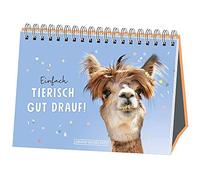 GRAFIK WERKSTATT Das Original Einfach tierisch gut drauf: Spiralbuch (Relié)