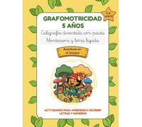 GRAFOMOTRICIDAD 5 AÑOS: Caligrafía divertida con pauta Montessori y letra ligada. Cuaderno de Actividades para aprender a escribir letras y números. Para niños de 5 a 6 años.