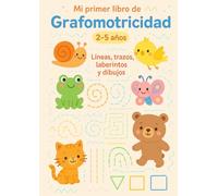Grafomotricidad de 2-5 años - Educación Infantil - Actividades de Aprendizaje del Manejo del Lápiz: Cuaderno Actividades Preescolar - Repasar Líneas, formas, laberintos...