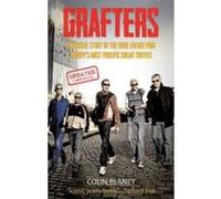 Grafters: The Inside Story of the Wide Awake Firm - Europe's Most Prolific Sneak Thieves - [Version Originale] Inconnu (Auteur)