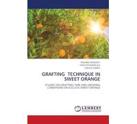 Grafting Technique in Sweet Orange