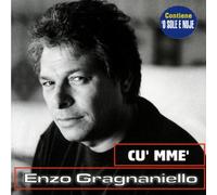 Gragnaniello Enzo - CU' Mme' [Import]