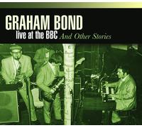 Bond, Graham - Live at BBC & Other..