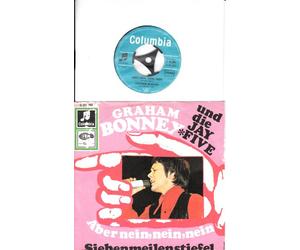 GRAHAM BONNEY und die JAY FIVE - GRAHAM BONNEY und die JAY FIVE / Aber nein, nein, nein / Siebenmeilenstiefel / Bildhülle / Columbia # C 23 583 / Deutsche Pressung / 7" Vinyl Single Schallplatte