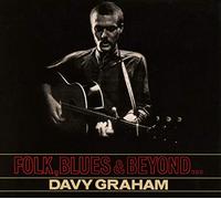 Davy Graham – Folk Blues & Beyond – CD – Edel