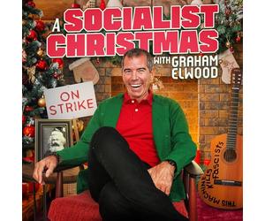 Graham Elwood - Un Noël socialiste avec Graham Elwood