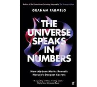 The Universe Speaks in Numbers: How Modern Maths Reveals Nature's Deepest Secrets