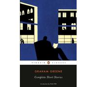 Graham Greene – Complete Short Stories – Poche – Penguin Books