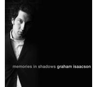 Graham Isaacson - Memories in. [Import]