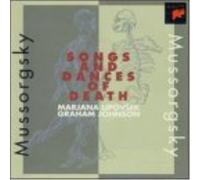 Graham Johnson Mussorgsky: Songs & Dances of Death (CD)
