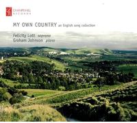 Graham Johnson - My Own Country / Felicity Lott & Graham Johnson