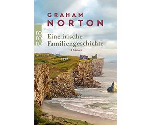 Graham Norton Silke Jellinghaus Eine irische Familiengeschichte (Poche)