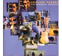 Graham Parker - Human Soul
