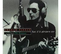 Graham Parker & Rumour - Not If It Pleases Me