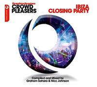 Graham Sahara - Seamless Sessions Crowd Pleasers-Ibiza Closing Party [Import]