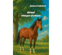 Grail, whisper of silence