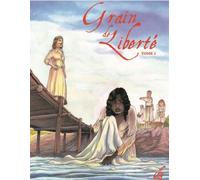Grain de liberte t1 - Joki - Grain De Liberte Gdl - cartonné - Bande dessinée