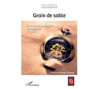Grain de sable Concours de la nouvelle George Sand 17e édition - 17e édition - Fabrice Bonardi - L'harmattan - broché - Roman