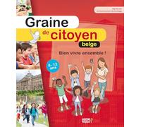 Graine de citoyen belge – Bien vivre ensemble – Auzou