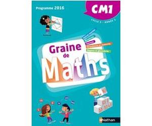 Graine de Maths - Manuel CM1 Joël Malaval (Directeur éditorial), Xavier Delaville (Auteur), Hélène Frion (Auteur), Olivier Le Dantec (Auteur), Philippe Peindaries (Auteur), Annie Plantiveau (Auteur), 