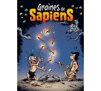 Graine de Sapiens - tome 02