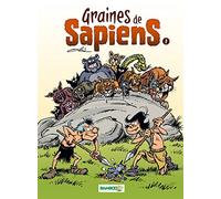 Graine de sapiens - tome 1