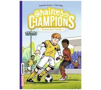 Graines De Champions - Tome 3 - Un But Pour Tomaz !