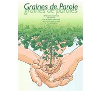 Graines de parole(s) - Animateur - 5 temps forts année liturgique Fetes connaissance - existemps - l'incroyable aventure - des mots pour le dire- je/tu/moi/nous - Collectif - Decanord - broché - Manue