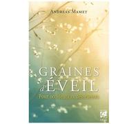 Graines D'éveil - Pour Occidentaux Désorientés