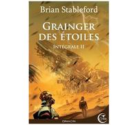 Grainger Des Étoiles - Intégrale 2 - Un Petit Coin De Paradis - Le Feris - Le Chant Du Cygne