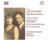 Grainger, P. – Grainger Percy: The Power Of L – NAXOS