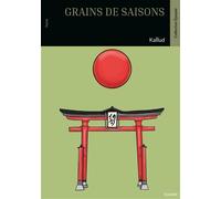 Grains de saisons - Kallud - Edilivre-Aparis - broché - Poésie