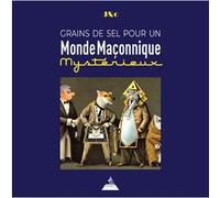 Grains de sel pour un monde maçonnique mystérieux J&C (Auteur)