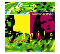 GraĹzyna AuguĹcik - Fragile (US [Import]