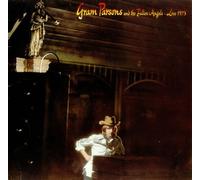 Gram Parsons & The Fallen Angels: Live 1973