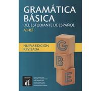 Gramática básica del estudiante de español - Nouvelle édition