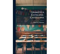 Gramàtica Catalana-Castellana