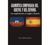 Gramática Comparada Del Kreyol Y Del Español