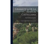 Gramática De La Lengua Castellana
