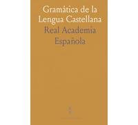 Gramática de la Lengua Castellana