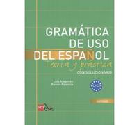Gramatica de uso del Espanol actual teoria y pratica C1-C2 avec exercices et corrigés Teoria y practica con solucionario, avec exercices et corrigés - Luis Aragonés - Sm Editorial/dicoland - broché - 