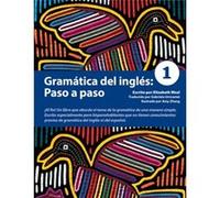 Gramatica del ingles Paso a Paso 1 by Elizabeth Weal Elizabeth Weal (Auteur)