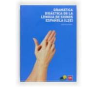 Gramatica Didáctica De Lengua De Signos Española (Lse) - Herrero Blanco, Ángel Luis Herrero Blanco, Ángel Luis (Auteur)