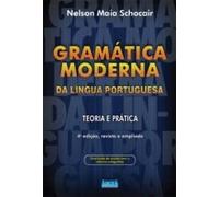 Gramática Moderna da Língua Portuguesa - Teoria e Prática