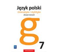 Gramatyka i stylistyka Jêzyk polski 7 Zeszyt æwiczeñ Zofia Czarniecka-Rodzik (Buch auf Polnisch)