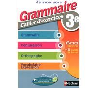 Grammaire 3e - Cahier d'exercices