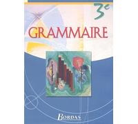 Grammaire, 3e (Manuel)