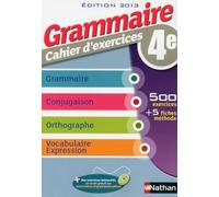 Grammaire 4e - Cahier d'exercices