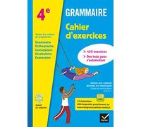 Grammaire 4e ed. 2013 - cahier d'exercices de l'eleve (version avec corriges pour l'enseignant)